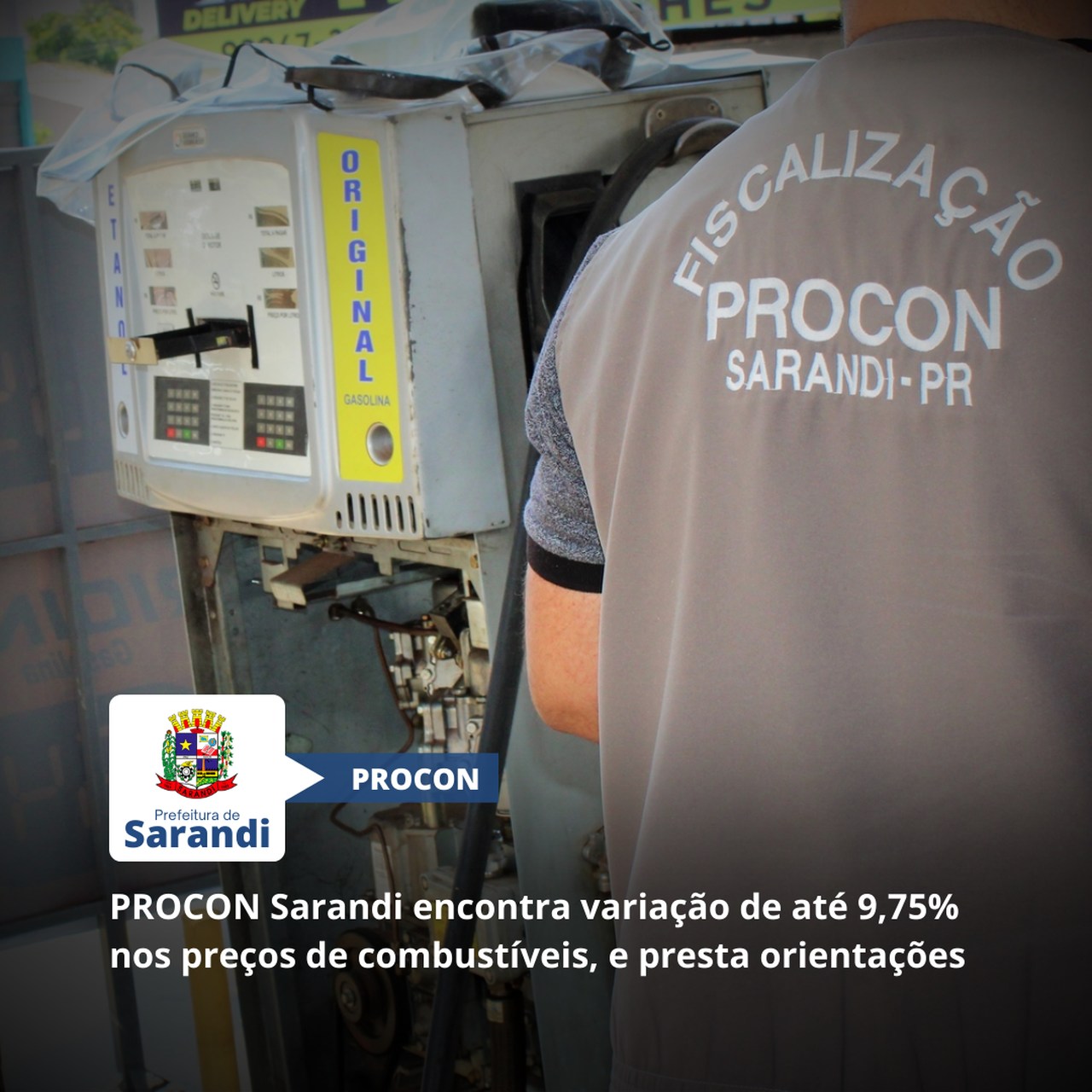 PROCON Sarandi encontra variação de até 9,75% nos preços de combustíveis, e presta orientações